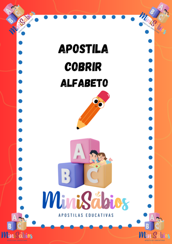 Apostila Completa de Cobrir - Alfabeto - 27 páginas